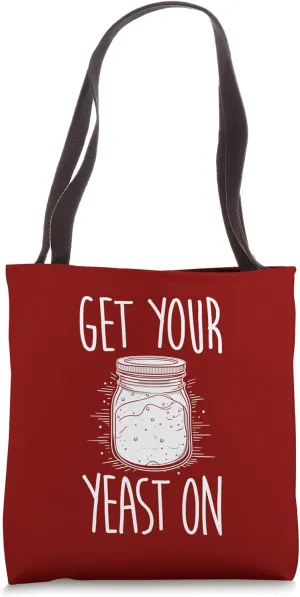 Baker Sourdough Starter Bread Yeast Baking Tote Bag