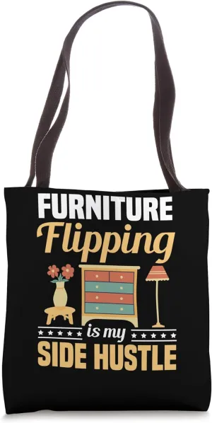 Furniture Painting Flipping Upcycling Restoration Flipper Tote Bag