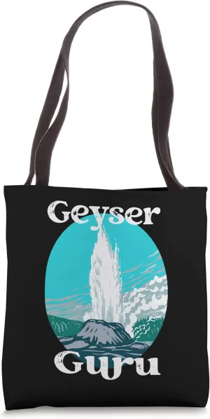 Geyser Guru Yellowstone National Park Castle Geologist Funny Tote Bag