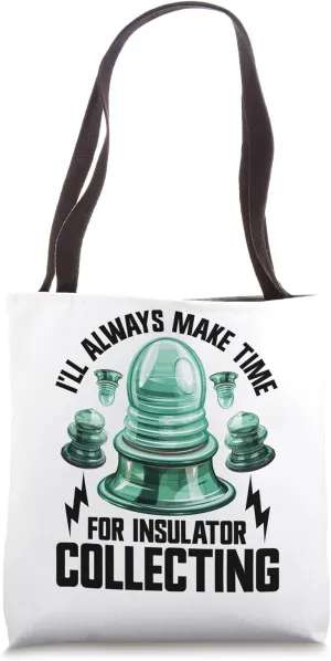 Insulator Collection Lover Telegraph Insulator Collecting Tote Bag