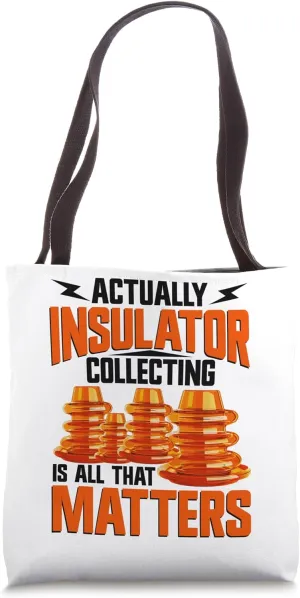 Telephone Insulator Collection Telegraph Insulator Collector Tote Bag