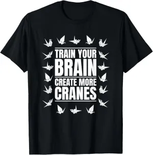 Train Your Brain Create More Cranes Folding Owl Origami T-Shirt